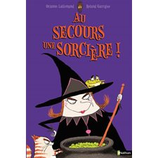 Au secours  : Une sorcière au nez crochu, Au secours ! : Livre cartonné