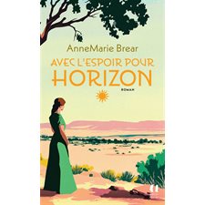 Avec l'espoir pour horizon (FP) : Archipoche
