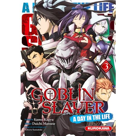 Goblin slayer : a day in the life T.03 : Manga : ADT : PAV : Seinen