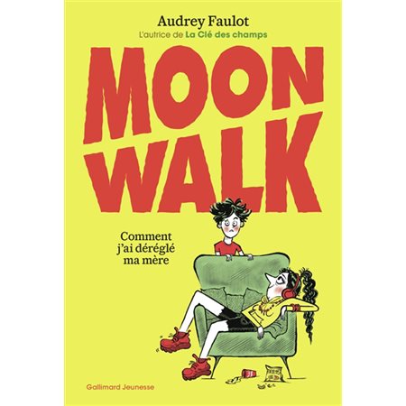 Moonwalk : Comment j'ai déréglé ma mère : 9-11