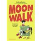 Moonwalk : Comment j'ai déréglé ma mère : 9-11