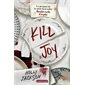 Kill Joy : Prequel de la série Meutre mode d'emploi : 12-14