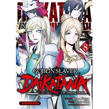 Goblin slayer Daikatana T.08 : Manga : ADT : Seinen