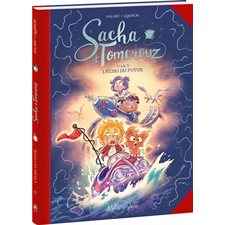 Sacha et Tomcrouz T.06 : L'écho du futur : Bande dessinée