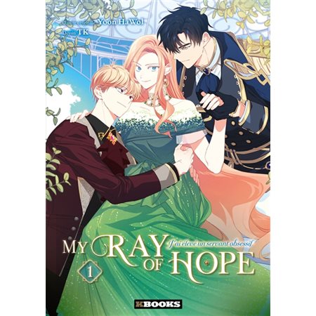 My ray of hope T.01 : Manga :