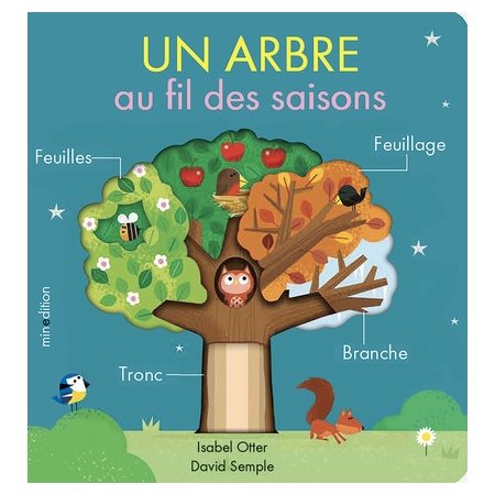 Un arbre au fil des saisons : Livre cartonné