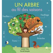 Un arbre au fil des saisons : Livre cartonné