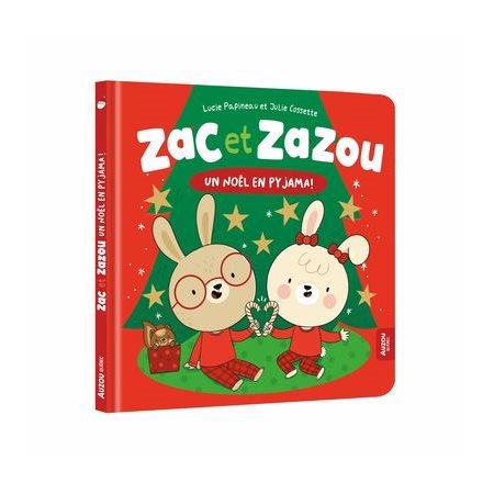 Un Noël en pyjama : Zac et Zazou : Édition 2025 : Couverture rigide