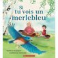 Si tu vois un merlebleu : Couverture souple