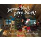 Joyeux Noël, père Noël ! : Couverture rigide