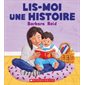 Lis-moi une histoire : Livre cartonné
