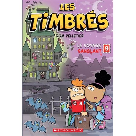 Les timbrés T.09 : Le voyage sanglant : Bande dessinée