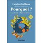 Pourquoi ? : La psychologie expliquée aux adolescents de 12 à 15 ans : Pourquoi ?