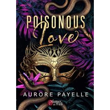 Poisonous love : Rubis : NR