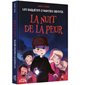La nuit de la peur : Les enquêtes d'Anatole Bristol : 9-11