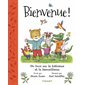 Bienvenue ! : Un livre sur la tolérance et la bienveillance : Couverture rigide