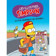Les illustres Simpson T.12 : Les plus incroyables des histoires ! : Bande dessinée