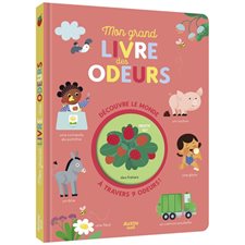 Mon grand imagier des odeurs : Livre cartonné
