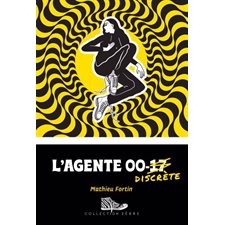 L'agente 00-discrète : Zèbre : 9-11