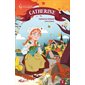 Les filles de Guillemette T.03 : Catherine : 9-11
