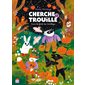 Cherche et trouille dans la forêt des sortilèges : Un livre-jeu pour se faire gentiment peur !