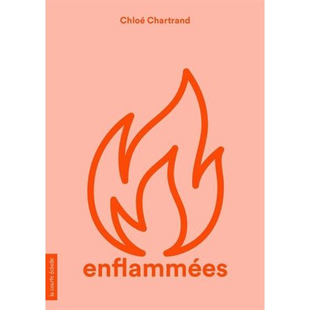 Enflammées : Micro : 12-14