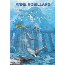 Les ailes d'Alexanne T.06 : Sirènes : Nouvelle édition 2025 : 12-14