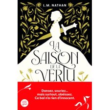La saison de la vertu : Stories : 15-17