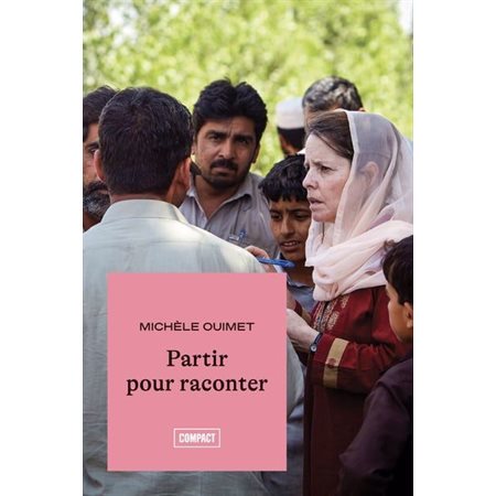 Partir pour raconter