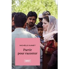 Partir pour raconter