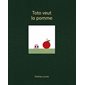 Toto veut la pomme : Édition 10e anniversaire : Couverture rigide