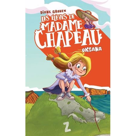 Oksana : Les élèves de Madame Chapeau : 6-8