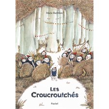 Les Croucroutchés : Couverture rigide