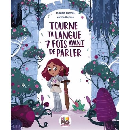 Tourne ta langue 7 fois avant de parler : Chacun son jardin : Couverture rigide