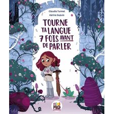 Tourne ta langue 7 fois avant de parler : Chacun son jardin : Couverture rigide
