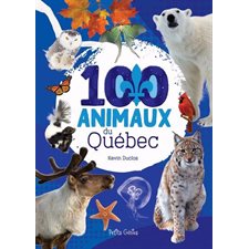 100 animaux du Québec