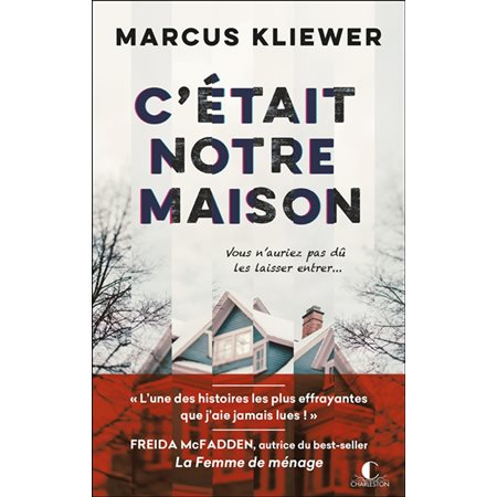 C'était notre maison : HOR