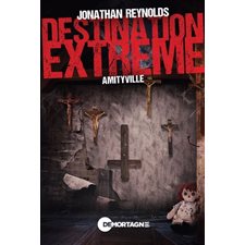Amityville  : Destination extrême : HOR