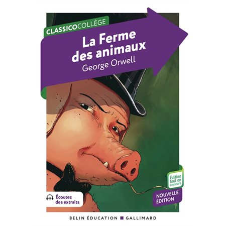 La ferme des animaux : Classicocollège : 12-14