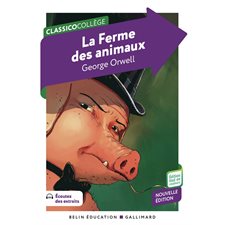 La ferme des animaux : Classicocollège : 12-14