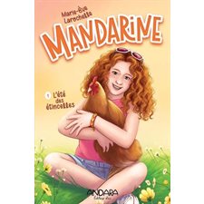 Mandarine T.01 : L'été des étincelles : 9-11