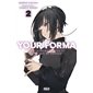 Your forma T.02 : La cyberenquêtrice et les triplés royaux : SCF : POL