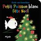 Petit poisson blanc fête Noël : Couverture rigide