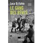 Le gang des rêves (FP) : Pocket. Best