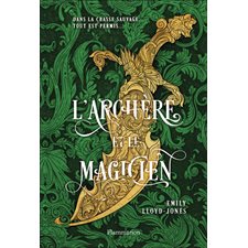 L'archère et le magicien : 12-14