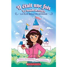 Il était une fois : La bande dessinée T.01 : La plus belle du royaume : Bande dessinée