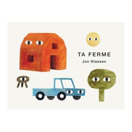 Ta ferme : Livre cartonné