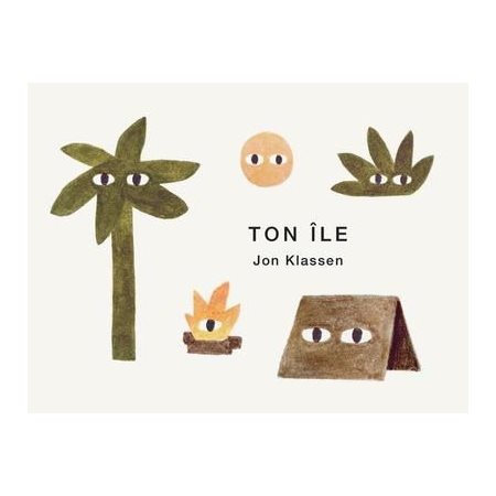 Ton île : Livre cartonné