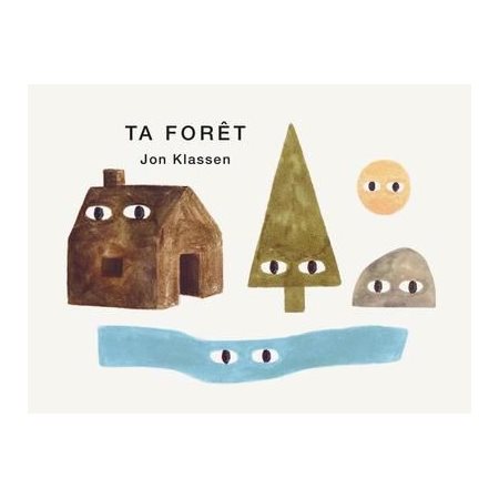 Ta forêt : Livre cartonné