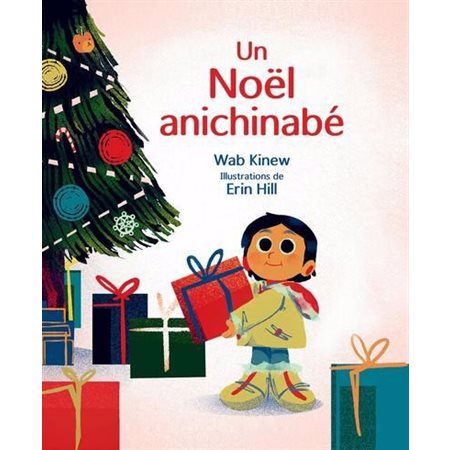 Un Noël anichinabé : Couverture rigide